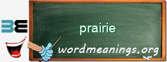 WordMeaning blackboard for prairie